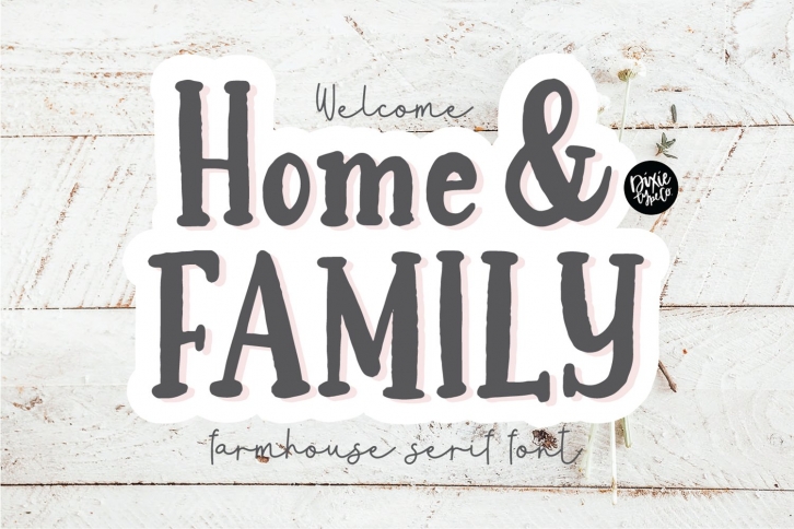 HOME & FAMILY Farmhouse Serif Font Download