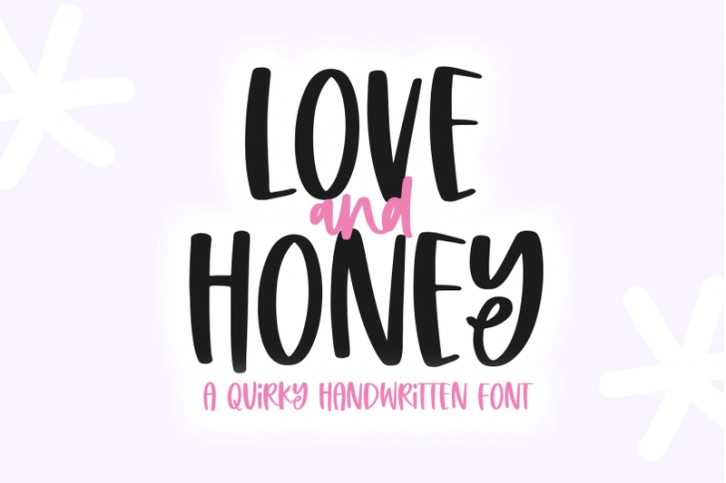 Love and Honey - A Fun Handwritten Font Font Download
