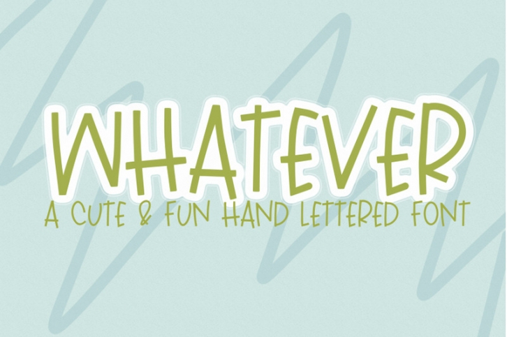WHATEVER - A handlettered font Font Download