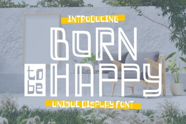 Born to Be Happy Font Download