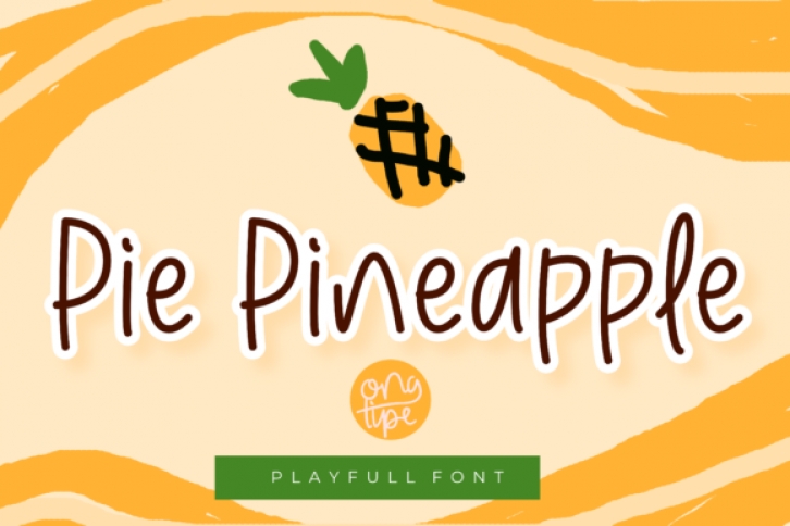 Pie Pineapple Font Download
