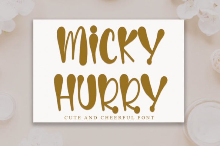 Micky Hurry Font Download