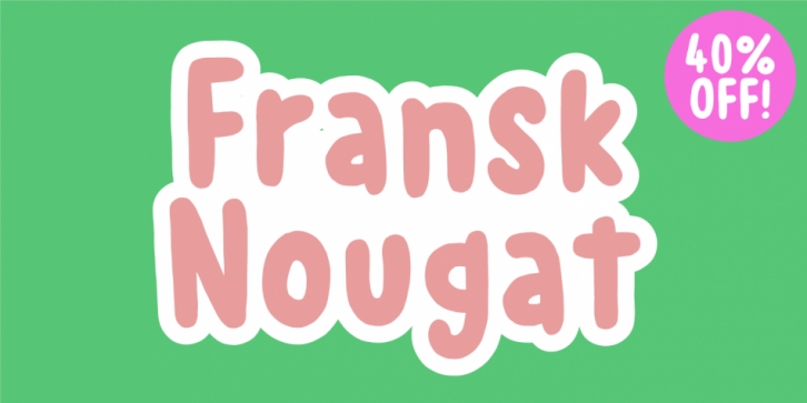 Fransk Nougat Font Download