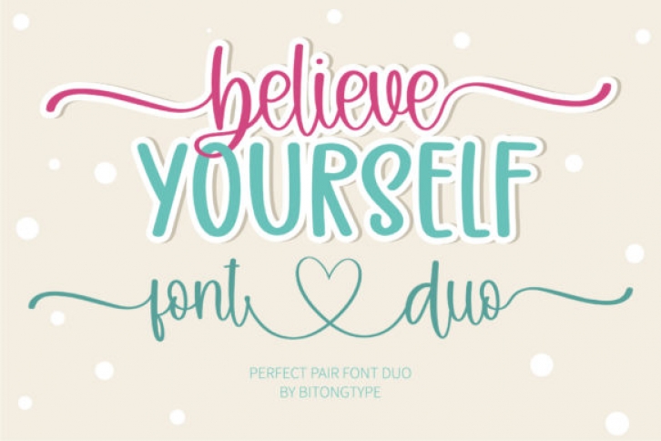 Believe Yourself Font Download