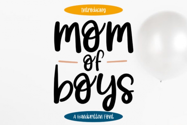 Mom of Boys Font Download