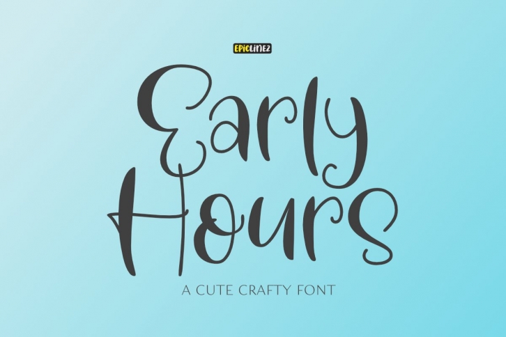 Early Hours Font Download