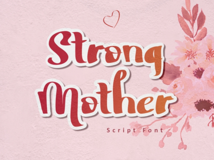 Strong Mother Font Download
