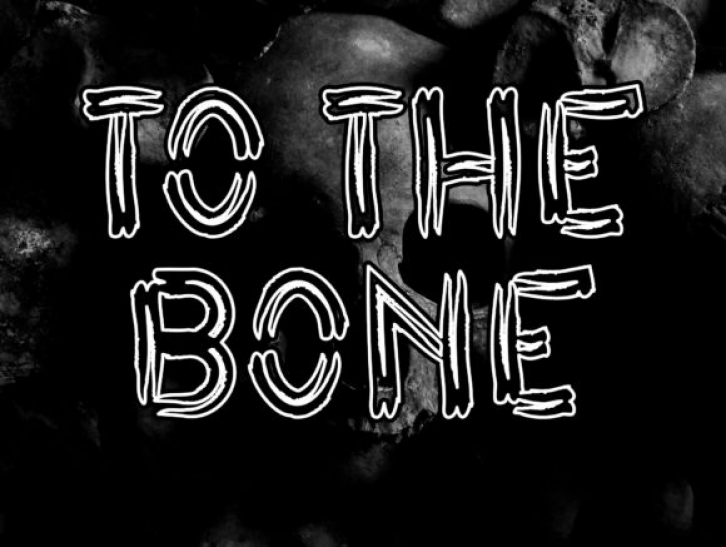 To the Bone Font Download