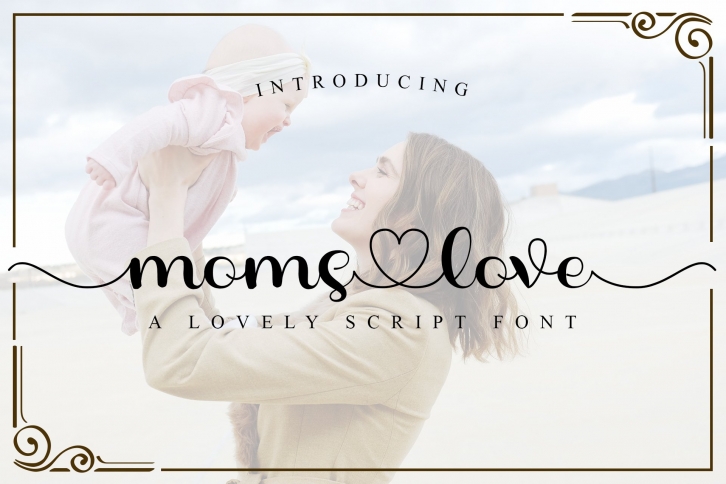 Moms Love Font Download