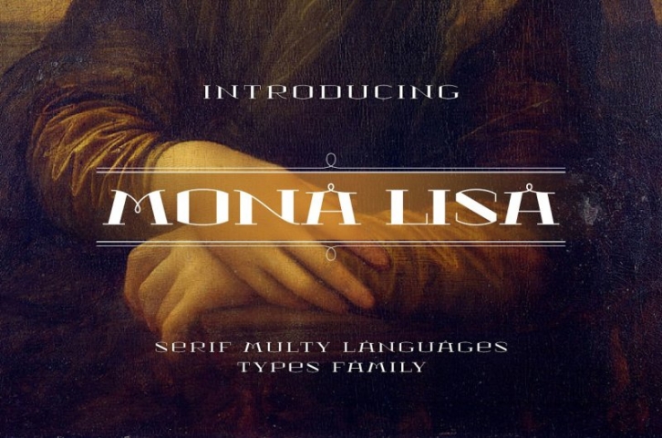 MONA LISA Serif Font Family Font Download