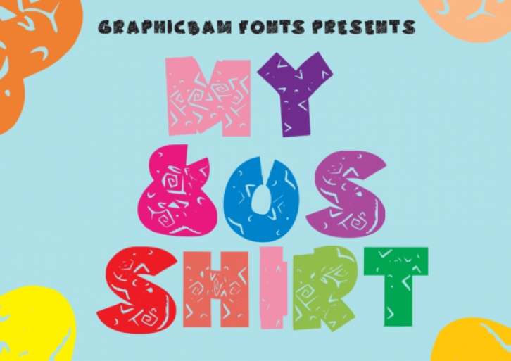 My 80's Shirt Font Download