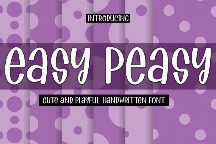Easy Peasy Font Download