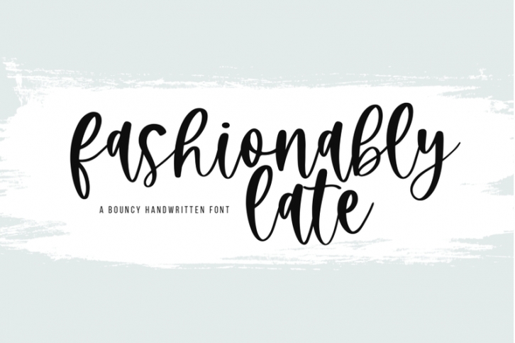 Fashionably Late - A Bouncy Script Font Font Download