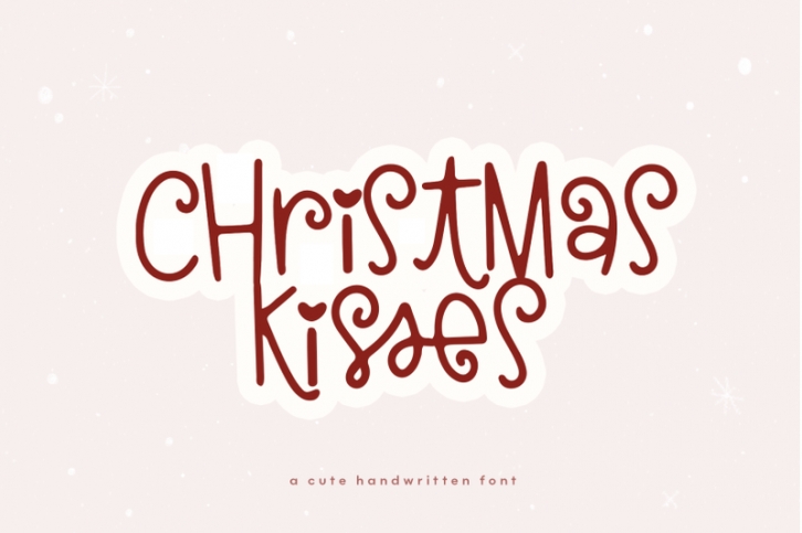 Christmas Kisses - Fun Holiday Font Font Download