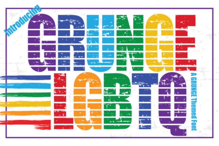 Grunge LGBTQ Font Download