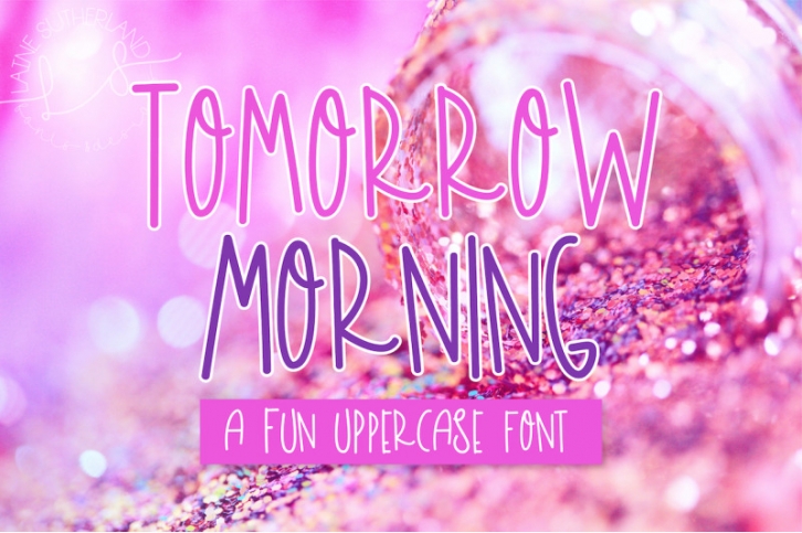 Tomorrow Morning Font Download