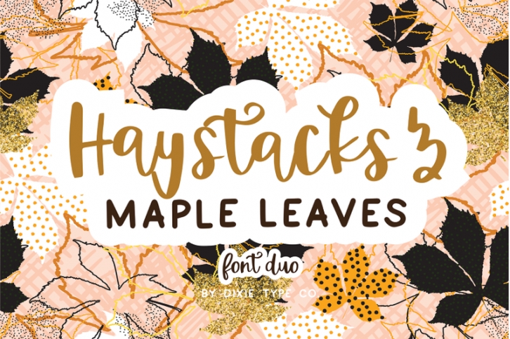 HAYSTACKS & MAPLE LEAVES Font Duo Font Download