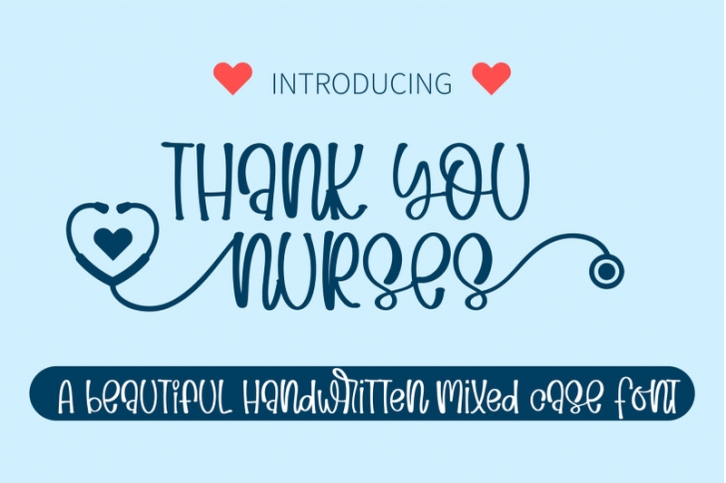 Thank You Nurses - A  Swashes handwritten font Font Download