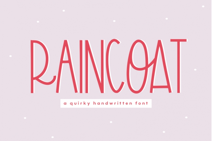 Raincoat - Quirky Handwritten Font Font Download