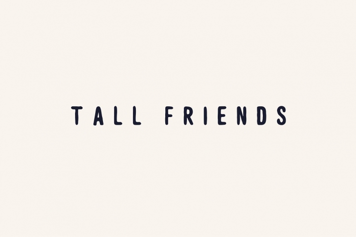 TALL FRIENDS Font Download