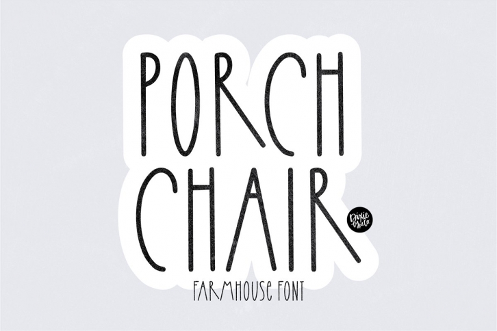 PORCH CHAIR Farmhouse Font Download