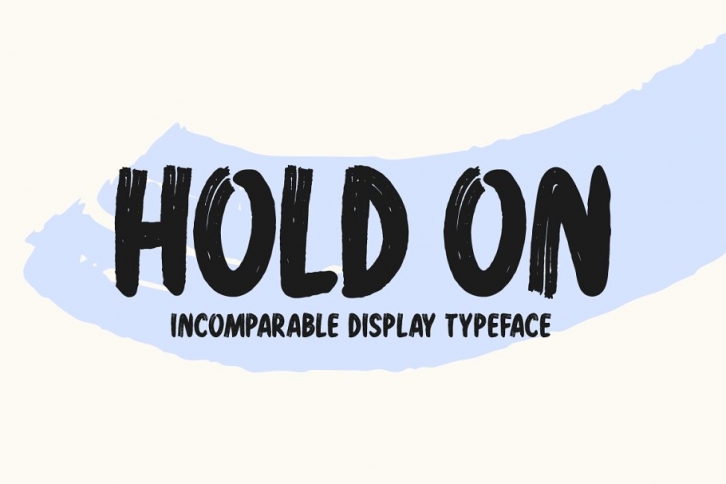 Hold On Typeface Font Download