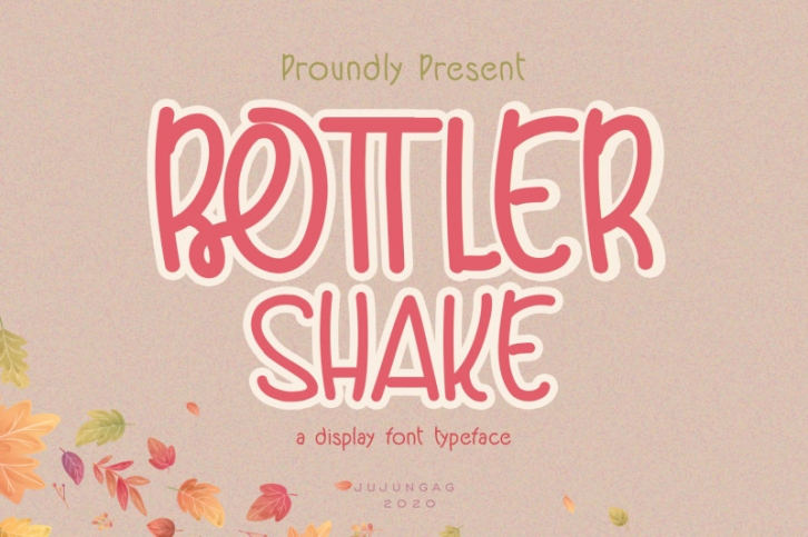Bottler Shake a Display Font Typeface Font Download