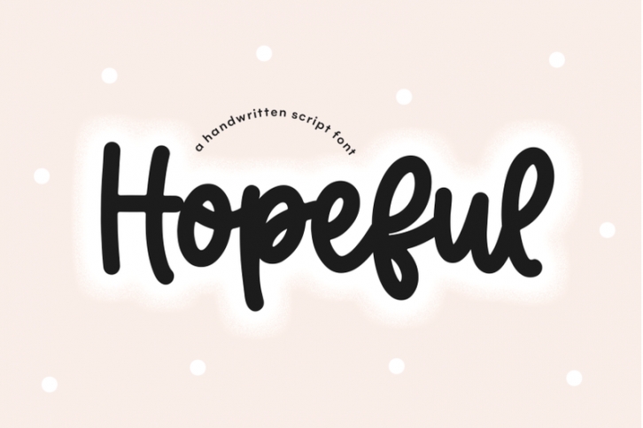 Hopeful - Handwritten Script Font Font Download