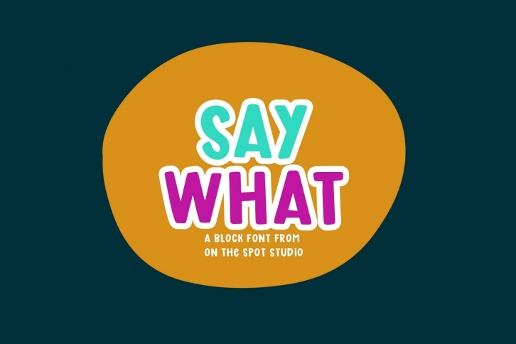 say what Font Download