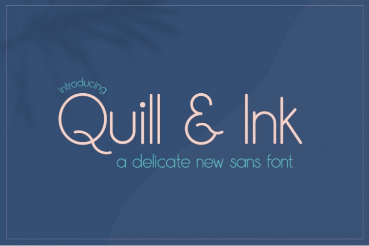 Quill & Ink Sans Font Font Download