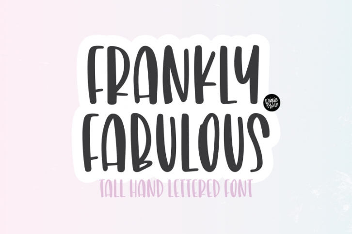 FRANKLY FABULOUS Brush Font Font Download