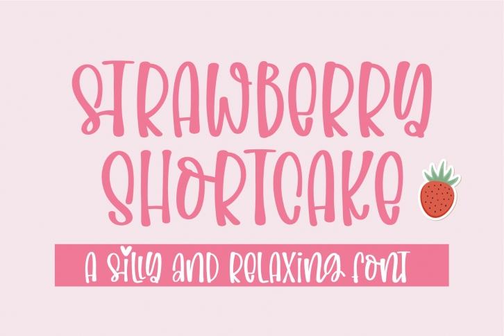 Strawberry Shortcake-A silly and relaxing Font Download