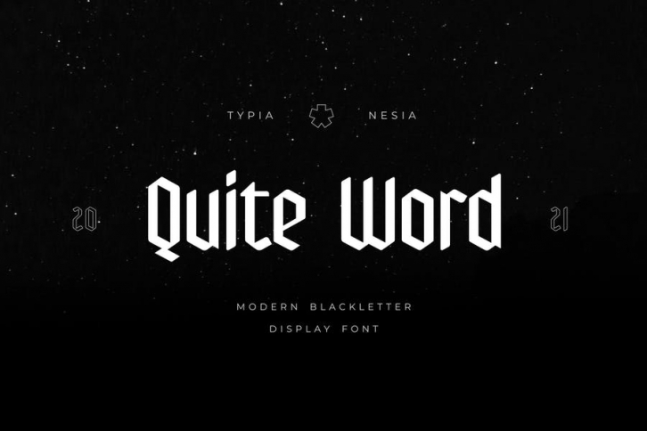 Quite Word - Modern Blackletter Font Font Download