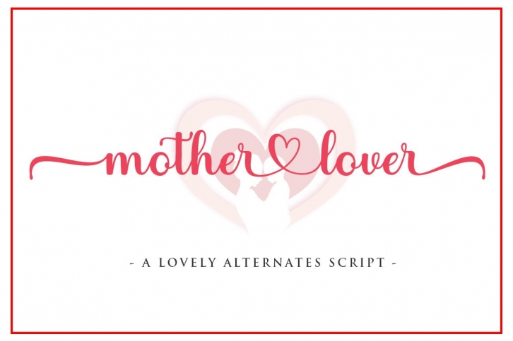 Mother Lover Font Download