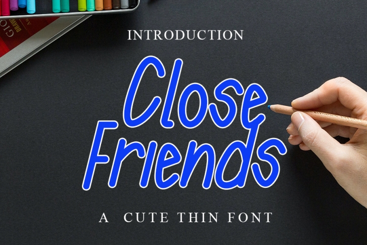 Close Friends Font Download