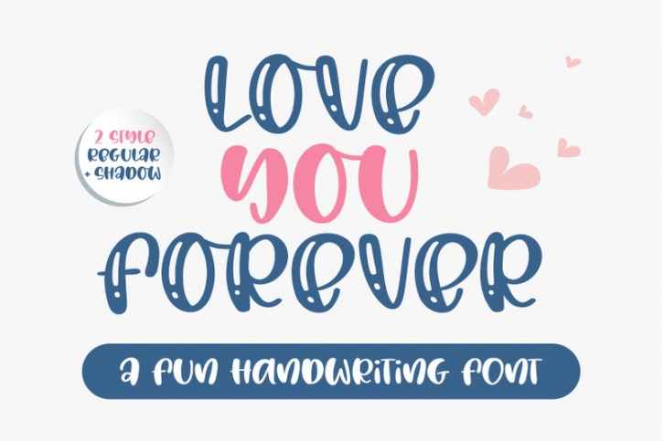 Love you forever-A fun handwritten font Font Download