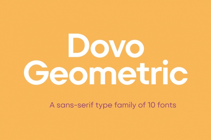 Dovo Geometric (A 10 Family) Font Download