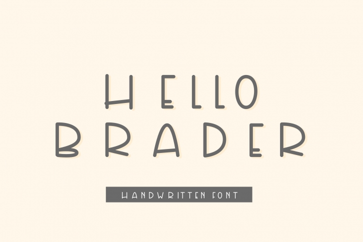 Hello Brader Font Download