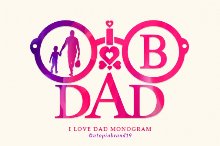 I Love Dad Monogram Font Download