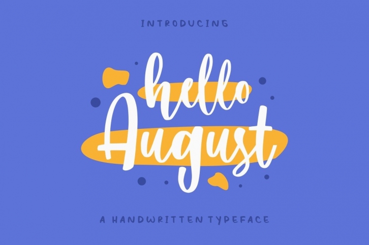 Hello August Font Download