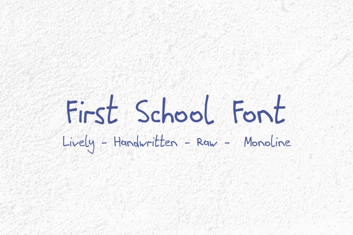 First School Handwritten Raw Monoline Font Download