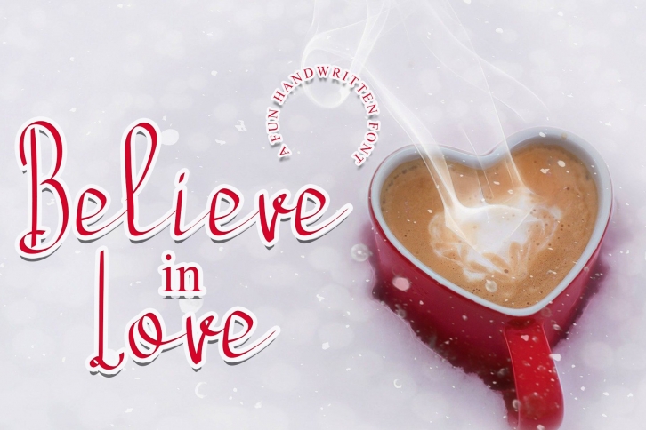 Believe In Love Font Download