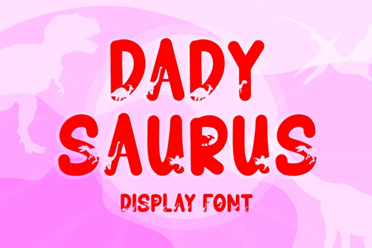 Dadysaurus Font Download