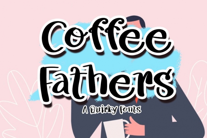 Coffee Fathers Font Download