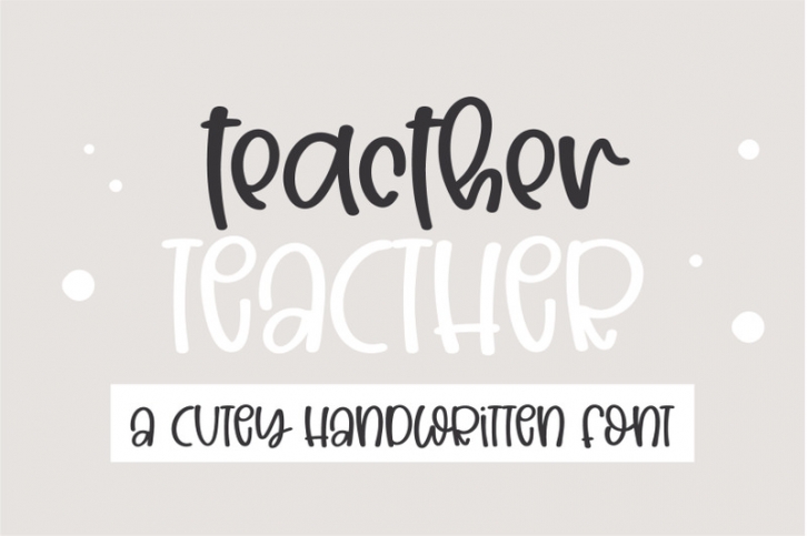 Teacher-A cute handwritten font Font Download