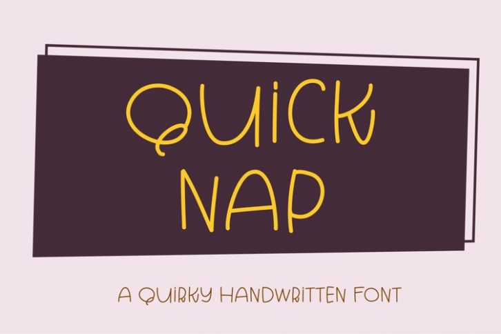 Quick Nap Font Download