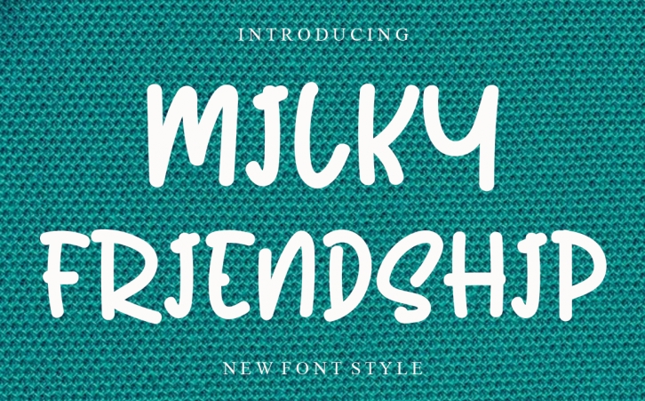Milky Friendship Font Download