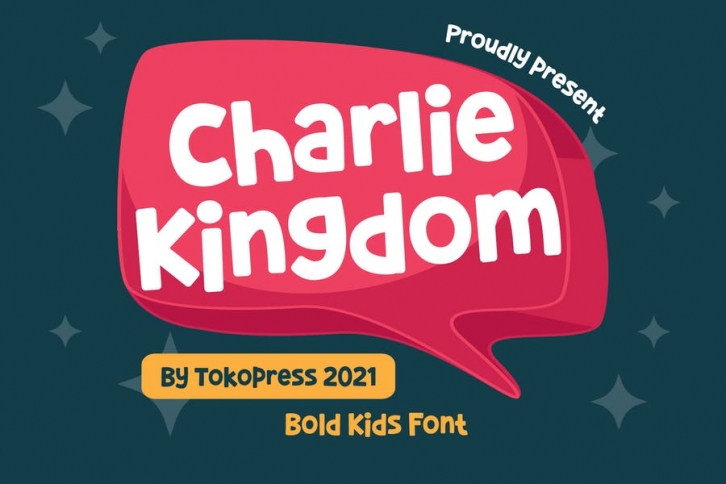 Charlie Kingdom - Kids font Font Download