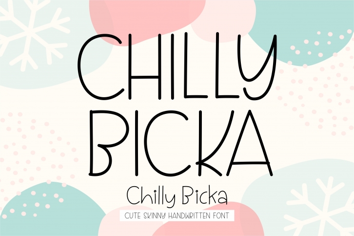Chilly Bicka Font Download