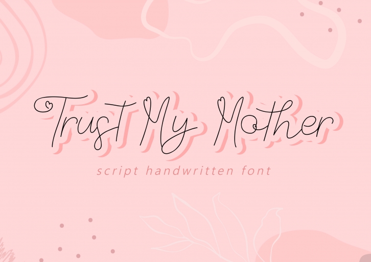 Trust My Mother Font Download